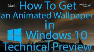 animated wallpaper in windows 10