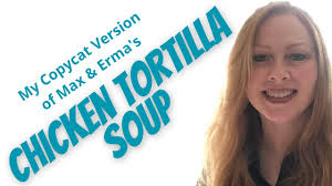 max erma s en tortilla soup