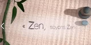 Résultat de recherche d'images pour "restons zen"