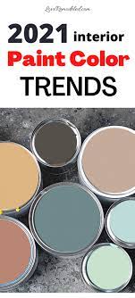 Best Interior Paint Colors For 2021