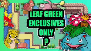 Can you Beat Pokémon Leaf Green With Only In Game Exclusive Pokémon ? (no  items) - YouTube