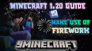 how to use fireworks in minecraft 1 20