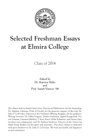 selected freshman essays by elmira college issuu 