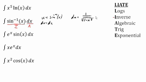 The integration by parts formula for definite integrals is if there is more than one way we'll then need to determine which method we should use. Integration By Parts Choosing U And Dv Youtube