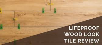 These are the easiest floors to install yourself! Lifeproof Wood Look Tile Flooring Review 2021 Pros Cons Costs