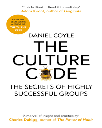 Buy The Culture Code The Secrets Of Highly Successful Groups