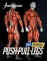 bws push pull legs workout