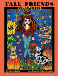 Regular price sale price $ 12.00. Fall Friends Fall Friends Coloring Book Fall Girls And Their Furry Friends Are Ready For The Season In This Whimsical Book Full Of Fun Pictures To Color By Artist Deborah Muller Amazon De