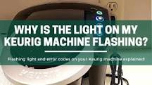 What do the flashing lights on a Keurig mean?