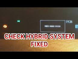 how to fix check hybrid system problem