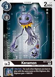 Keramon (EX1-044) - Digimon Card Database