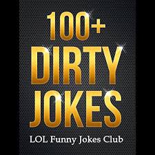 Marry and make a woman happy or. 100 Dirty Jokes Funny Jokes Puns Comedy And Humor For Adults Uncensored And Explicit By Lol Funny Jokes Club Audiobook Audible Com