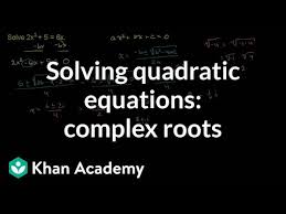 Example Complex Roots For A Quadratic
