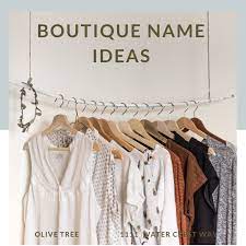 unique and stylish boutique name ideas