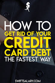 Best way to get out of high credit card debt (if you can't afford to pay). How To Get Rid Of Credit Card Debt Fast 5 Step System Swift Salary