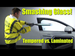 Smashing Glass Comparing Laminated Vs