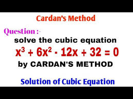Solving Cubic Equation Cardans Method