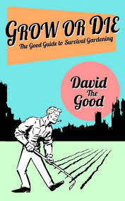 The Good Guide To Survival Gardening