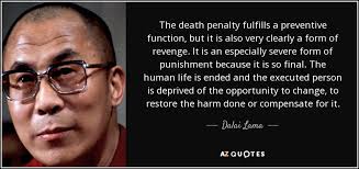 Dalai Lama quote: The death penalty fulfills a preventive function ... via Relatably.com