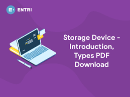storage device introduction types