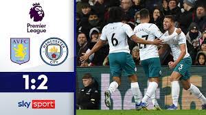 City siegt und bleibt Zweiter | Aston Villa - Manchester City 1:2 |  Highlights Premier League 21/22 - YouTube