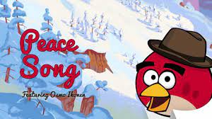 Angry Birds Peace Song - YouTube