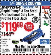 See the coupon for full details. Harbor Freight Tools Coupon Database Free Coupons 25 Percent Off Coupons Toolbox Coupons Daytona Rapid Pump 3 Ton Steel Low Profile Floor Jacks