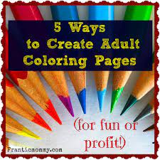 Use graphics, templates, and more to create amazing designs that need just one thing: 5 Ways To Create Adult Coloring Pages For Fun Or Profit Rebeccaflansburg Com
