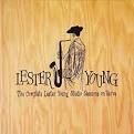 The Complete Lester Young Studio Sessions on Verve [#1]