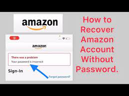 recover amazon account without pword