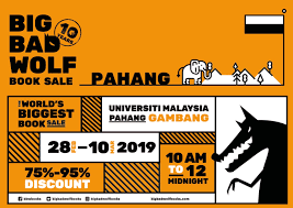 Show out, and slay at the world's biggest book sale! The Big Bad Wolf Books Sale Celebrates 10th Year Anniversary By Kick Starting Its First Local Sale In Kuantan Perennial Lifestyle