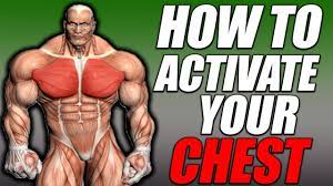chest activation how to feel your