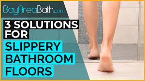 slippery bathroom floors