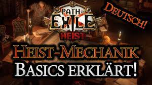 Path of Exile [3.12] HEIST-Mechanik ...