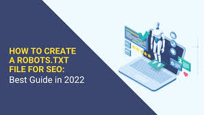 how to create a robots txt file for seo