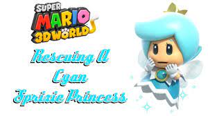 Super Mario 3D World - Rescuing A Cyan Sprixie Princess - YouTube