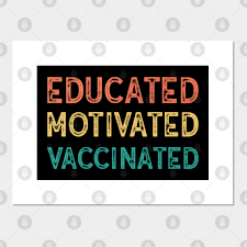 Vaccine demand in the united states was well below supply. Educated Motivated Vaccinated 2021 Funny Quote Vaccinated Poster Und Kunst Teepublic De