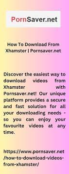 How To Download From Xhamster | Pornsaver.net - Pornsaver - Medium