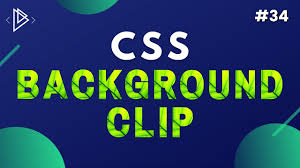 css background clip css full tutorial