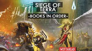Warhammer 40k was not really about books for over a decade if i am not really getting things out of order here. Siege Of Terra Series Order 2021 This Is The Best Way To Read The Books