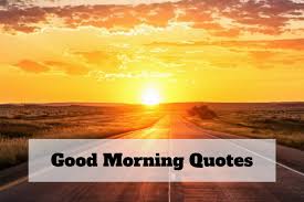 Start your day off right with god! 131 Good Morning Quotes Romantic Good Morning Inspiration For Your Beloved