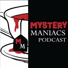 Listen To Mystery Maniacs Podcast Deezer