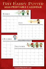 All printable calendars available on calendarkart are free you may directly print the calendar from the post or save a pdf calendar on your device with the. Free Harry Potter 2020 Printable Calendar Housewife Eclectic