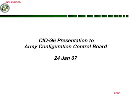 Ppt Cio G6 Presentation To Army Configuration Control