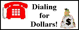 Image result for dialing for dollars
