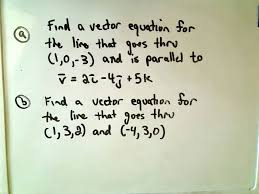 Finding The Vector Equation Of A Line