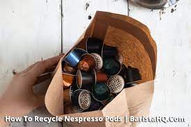 how to recycle nespresso pods in 2023