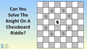 Mar 28, 2020 · we have already noted that there are 64 single squares on the chessboard. Can You Solve The Knight On A Chessboard Riddle Math Olympiad Problem Youtube