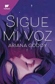 Sigue mi voz: Por la autora de A través de mi ventana (edición revisada por  la autora) : Godoy, Ariana: Amazon.fr: Livres