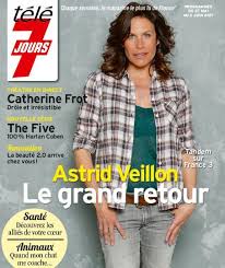Select from premium astrid veillon of the highest quality. Astrid Veillon Tele 7 Jours Magazine 27 May 2017 Cover Photo France